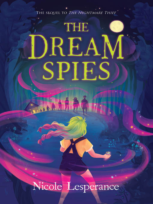 Title details for The Dream Spies by Nicole Lesperance - Available